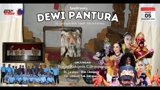 Live Sandiwara DEWI PANTURA  Unjungan MBAH BUYUT RAKIJEM Larangan  Cilempong Siang 05122024 [upl. by Drof]