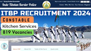 ITBP Constable Kitchen Services Recruitment 2024 Apply Online for 819 Post [upl. by Navert595]