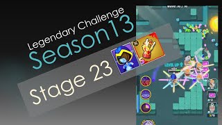 ARCHERO Legendary Challenge S13 Stage 23 [upl. by Erfert]