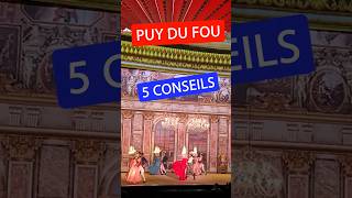 Puy du fou  5 conseils à savoir avant de venir au parc conseils puydufou [upl. by Dalis]