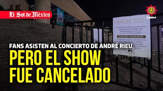 Fans asisten al concierto de André Rieu pero el show fue cancelado [upl. by Blinni]