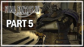 Final Fantasy XIV Lets Play Part 5 Loam Maintenance  FF14 Gameplay [upl. by Maitund885]