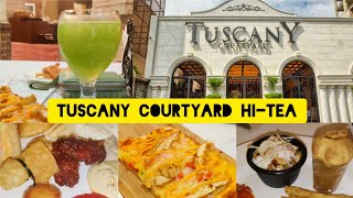 Tuscany Courtyard HiTea  Tuscany Courtyard Lahore  HiTea Review  Food Vlog [upl. by Haldas]