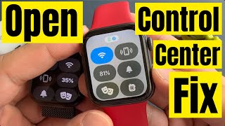 How to Open Control Center on Apple Watch amp If Cant Open Get Fix [upl. by Winstonn258]