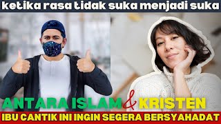 AWALNYA BIMBANG MENENTUKAN PILIHAN AKHIRNYA ISLAM JADI PELABUHAN TERAKHIR [upl. by Hemphill]