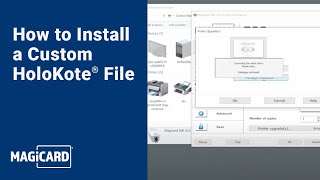 How to Install Custom HoloKote® File into Printer [upl. by Tonya]