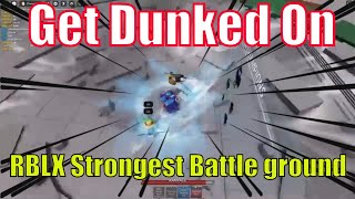 Get Dunked On Sons Roblox Strongest Battle Ground [upl. by Katheryn]