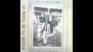 LOS PREGONEROS DE JESUS  LA MARCA DE LA BESTIA [upl. by Derrek176]