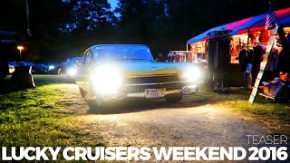 Lucky Cruisers Weekend 2016 Teaser  MyClassicRideeu [upl. by Biggs484]