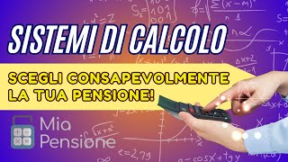 Sistemi di calcolo scegli consapevolmente la tua pensione [upl. by Ilowell]