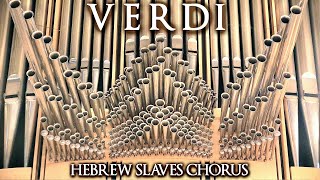 VERDI  VA PENSIERO CHORUS OF THE HEBREW SLAVES FROM NABUCCO  ORGAN SOLO  JONATHAN SCOTT [upl. by Arikal]