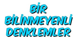 5dkda BİR BİLİNMEYENLİ DENKLEMLER  8Sınıf [upl. by Riancho]