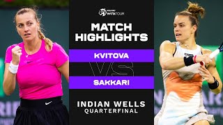 Petra Kvitova vs Maria Sakkari  2023 Indian Wells Quarterfinal  WTA Match Highlights [upl. by Hett]