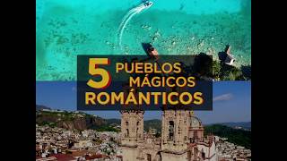 5 pueblos mágicos para viajar en pareja Viajes románticos [upl. by Leagiba]