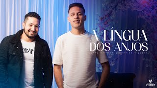 Lukas Matheus e Rodrigo Siqueira  A Língua Dos Anjos  Piano e Voz [upl. by Emilie871]