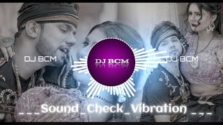 Kamariya Gole Gole Dole DJ BCM Sound Check Vibration Mix New Bhojpuri Humming Bass Dj Song 2023 [upl. by Coshow]