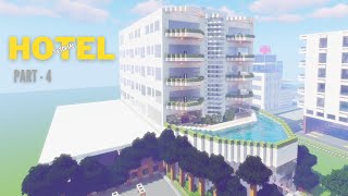 How to make a Modern HOTEL in Minecraft  Part 4 of Tutorial  MMT [upl. by Lordan]