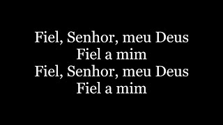 Fiel a Mim  letra  Eyshila [upl. by Haleak393]