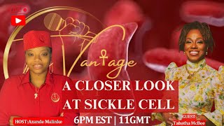 A Closer Look At Sickle Cell with Tabatha McGee [upl. by Skelton]