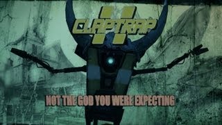 Borderlands 2  Big Game Hunt  Claptrap the God  Lets Play Part 2 [upl. by Heurlin]