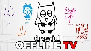 OFFLINE TV Plays Drawful ft Pokimane Scarra Lilypichu Pokelawls and Based Yoona [upl. by Neerak]