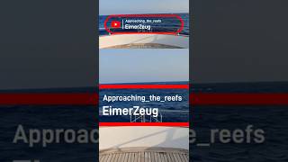 Die Wellen 🌊🛥️🌅🗺️  Zu den Korallenriffen  EimerZeug Musik  🎶 Approachingthereefs 0000 [upl. by Prady]