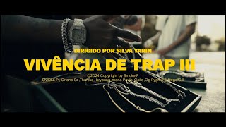 SMOKE P  Vivência De Trap 3 FT OrianeTharsusMano PauloGalloOg PygmeNego Gill amp imon [upl. by Farika468]