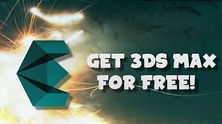 How To Get 3ds Max For Free Legally 2017 [upl. by Decamp]