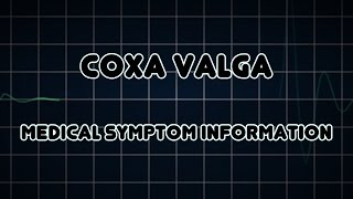 Coxa valga Medical Symptom [upl. by Evilo]