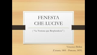 Fenesta Che Lucive  Vincenzo Bellini [upl. by Basham]