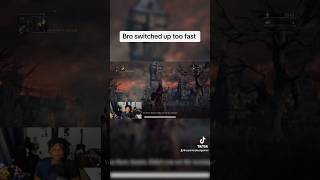 Bro switched up too fast gaming bloodbornegameplay trending funny gameplay recommended [upl. by Athena]