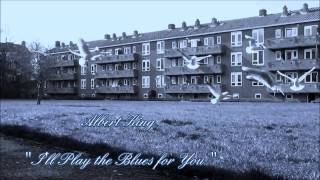 Ill play the blues for you  Albert King HQ [upl. by Aaronson]