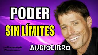 PODER SIN LIMITES Anthony Robbins Audiolibro [upl. by Phaidra]