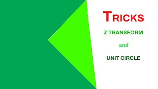 Z Transform And Unit Circle [upl. by Ecniv]