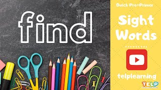 Sight Words 1 A  Learn the Word quotFINDquot LEARN ENGLISH [upl. by Dnomyar]