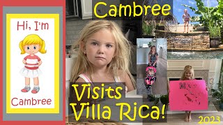 Cambree Visits Villa Rica  July 2023 [upl. by Yeltsew636]