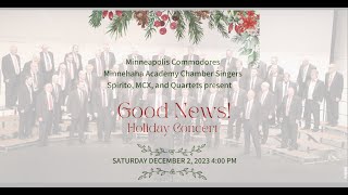 2023 Holiday Concert Minneapolis Commodores and Minnehaha Academy Chamber Singers [upl. by Duyne923]