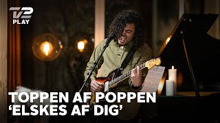 Alex Vargas fortolker Maria Bramsens Elskes Af Dig  Toppen af poppen  TV 2 PLAY [upl. by Harriman]