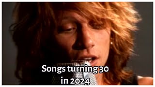 130 Songs That Turn 30 Years Old in 2024 [upl. by Yahsed788]