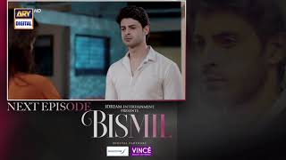 Bismil Episode 24  Teaser  Digitally Presented by Sensodyne amp Vince Care  ARY Digital [upl. by Eada]