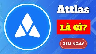 ATTLAS Là Gì Tìm Hiểu TẤT CẢ Về Sàn Giao Dịch Crypto Attlas App ATX Cho Người Mới Bắt Đầu Từ AZ [upl. by Portie]