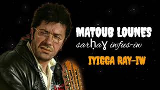 matoub lounes  iyigga rayiw 《 avec paroles 》 [upl. by Araed]