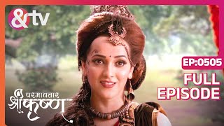 Kanha तुम ये क्या बोल रहे हो  Paramavatar Shri Krishna Full Ep 505  24 May 19  andtvchannel [upl. by Yeliah]