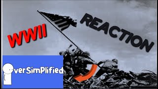 Reacting to OverSimplified WWII Part One [upl. by Plerre]