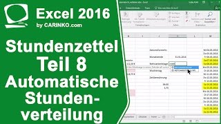 Stundenzettel Zeiterfassung in Excel automatisierte Stundenverteilung Teil 8  carinkocom [upl. by Llemart345]