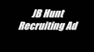 JB Hunt Recruiting Ad [upl. by Kylynn497]