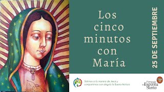 5 MINUTOS CON MARIA  25 DE SEPTIEMBRE [upl. by Casimir466]