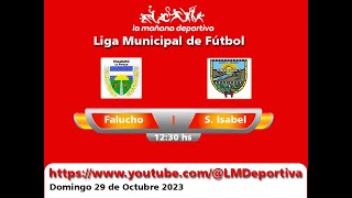 Liga Municipal de Futbol  Falucho  Santa Isabel 29102023 [upl. by Lomasi]