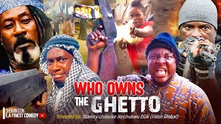 WHO OWNS THE GHETTO FULL MOVIE MR FINEST FT JAGABAN amp LABISTER [upl. by Burr]