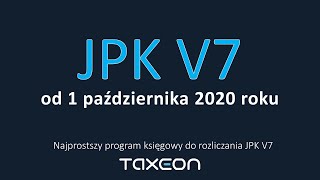 JPK V7  od 1 października 2020 roku Informacje o JPK V7M i JPK V7K [upl. by Irac273]